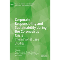 Corporate Responsibility and Sustainability during the Coronavirus Crisis: Inter [Paperback]