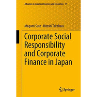 Corporate Social Responsibility and Corporate Finance in Japan [Hardcover]