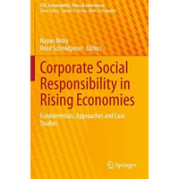 Corporate Social Responsibility in Rising Economies: Fundamentals, Approaches an [Paperback]