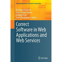 Correct Software in Web Applications and Web Services [Paperback]