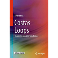 Costas Loops: Theory, Design, and Simulation [Hardcover]