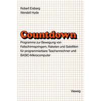 Countdown: Programme zur Bewegung von Fallschirmspringern, Raketen und Satellite [Paperback]