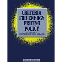 Criteria for Energy Pricing Policy [Paperback]