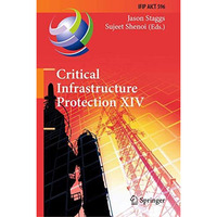 Critical Infrastructure Protection XIV: 14th IFIP WG 11.10 International Confere [Hardcover]