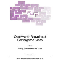 Crust/Mantle Recycling at Convergence Zones [Paperback]