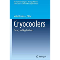 Cryocoolers: Theory and Applications [Paperback]