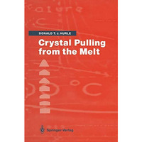 Crystal Pulling from the Melt [Paperback]