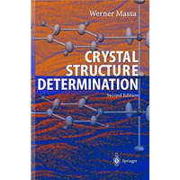 Crystal Structure Determination [Hardcover]