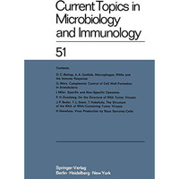 Current Topics in Microbiology and Immunology / Ergebnisse der Mikrobiologie und [Paperback]