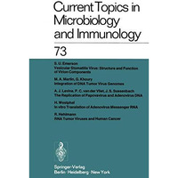 Current Topics in Microbiology and Immunology / Ergebnisse der Mikrobiologie und [Paperback]