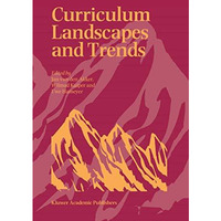 Curriculum Landscapes and Trends [Hardcover]