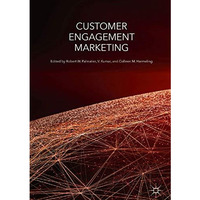 Customer Engagement Marketing [Hardcover]