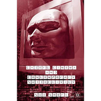 Cyborg Cinema and Contemporary Subjectivity [Hardcover]