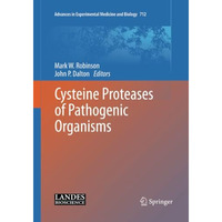 Cysteine Proteases of Pathogenic Organisms [Paperback]