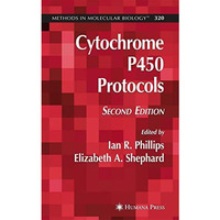 Cytochrome P450 Protocols [Hardcover]