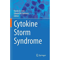 Cytokine Storm Syndrome [Paperback]