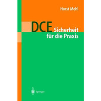 DCE: Sicherheit f?r die Praxis [Paperback]