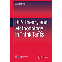 DIIS Theory and Methodology in Think Tanks [Hardcover]