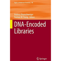 DNA-Encoded Libraries [Hardcover]