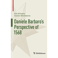 Daniele Barbaros Perspective of 1568 [Paperback]