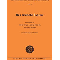 Das Arterielle System [Paperback]