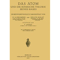 Das Atom und die Bohrsche Theorie seines Baues [Paperback]