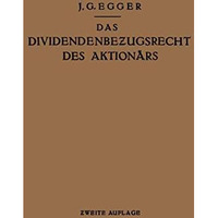 Das Dividendenbezugsrecht des Aktion?rs [Paperback]