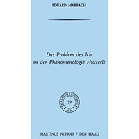 Das Problem des Ich in der Ph?nomenologie Husserls [Hardcover]