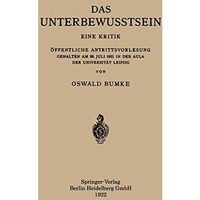 Das Unterbewusstsein: Eine Kritik ?ffentliche Antrittsvorlesung Gehalten am 20.  [Paperback]