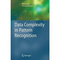 Data Complexity in Pattern Recognition [Paperback]