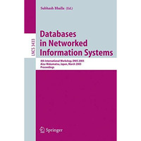 Databases in Networked Information Systems: 4th International Workshop, DNIS 200 [Paperback]