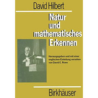 David Hilbert Natur und mathematisches Erkennen [Paperback]