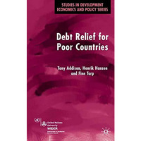 Debt Relief for Poor Countries [Hardcover]