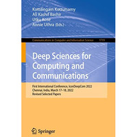 Deep Sciences for Computing and Communications: First International Conference,  [Paperback]