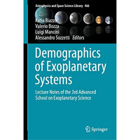 Demographics of Exoplanetary Systems: Lecture Notes of the 3rd Advanced School o [Hardcover]