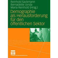 Demographie als Herausforderung f?r den ?ffentlichen Sektor [Paperback]