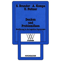 Denken und Probleml?sen: Einf?hrung in die kognitive Psychologie [Paperback]