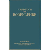 Der Boden als oberste Schicht der Erdoberfl?che [Paperback]