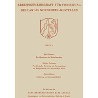 Der Chemismus der Muskelmaschine. Physiologische Forschung als Voraussetzung zur [Paperback]