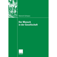 Der Mensch in der Gesellschaft [Paperback]