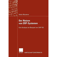 Der Nutzen von ERP-Systemen: Eine Analyse am Beispiel von SAP R/3 [Paperback]