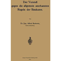 Der Versto? gegen die allgemein anerkannten Regeln der Baukunst [Paperback]