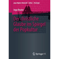 Der christliche Glaube im Spiegel der Popkultur [Paperback]