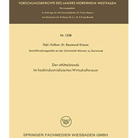 Der ?Mittelstand? im hochindustrialisierten Wirtschaftsraum [Paperback]