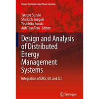 Design and Analysis of Distributed Energy Management Systems: Integration of EMS [Paperback]