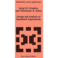 Design and Analysis of Simulation Experiments [Hardcover]