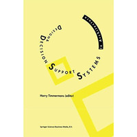 Design and Decision Support Systems in Architecture [Paperback]