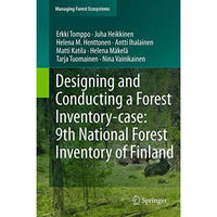 Designing and Conducting a Forest Inventory - case: 9th National Forest Inventor [Paperback]