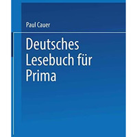 Deutsches Lesebuch f?r Prima [Paperback]