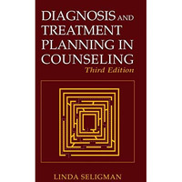 Diagnosis and Treatment Planning in Counseling [Hardcover]